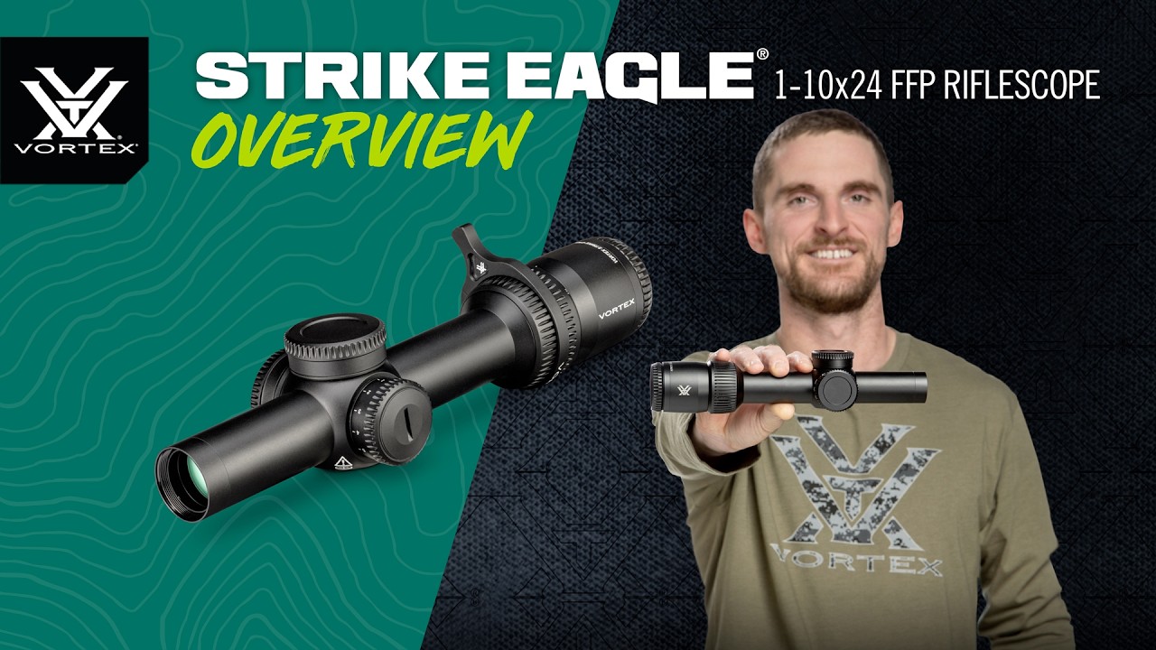 Strike Eagle® 1-10x24 FFP | Обзор продукта