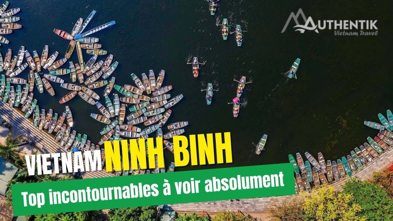 À la découverte de Ninh Binh: Baie d'Halong terrestre du Vietnam | Authentik Vietnam