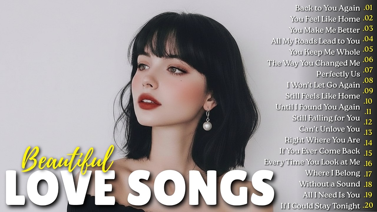 2026 Beautiful & Romantic Love Songs | Easy Listening Song | Relaxing Melodies Love songs