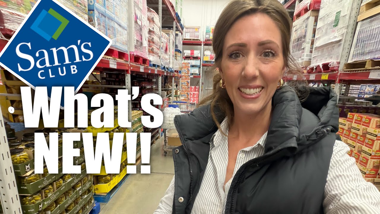 ✨SAM&rsquo;S CLUB✨ What&rsquo;s NEW || New Sam&rsquo;s Club Finds - Spring 2026!!