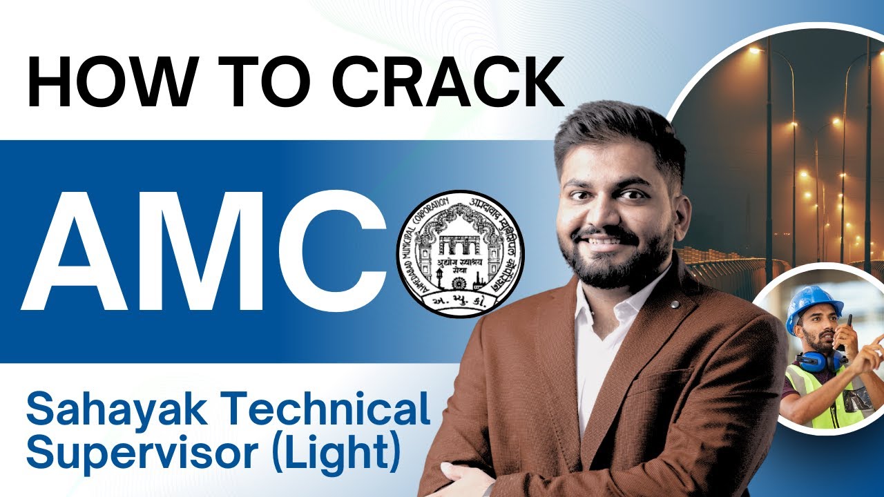 AMC Sahayak Technical Supervisor Exam Preparation Secrets Revealed