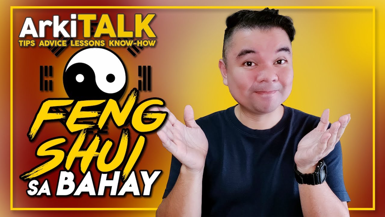 Feng Shui Sa Bahay | Feng Shui At Home | ArkiTALK (English Subtitles)
