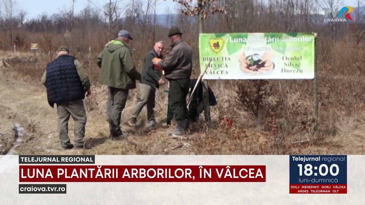 LUNA PLANTĂRII ARBORILOR, ÎN VÂLCEA