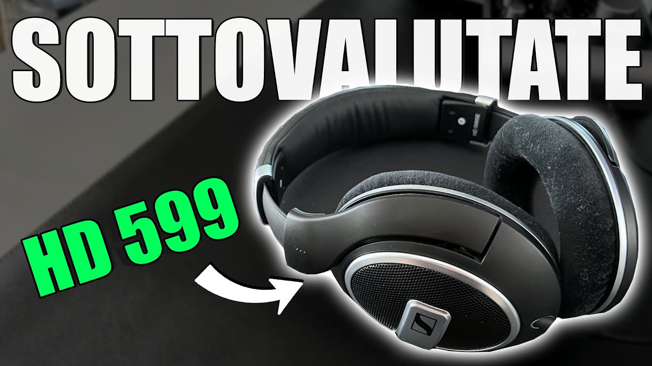Le CUFFIE da MIX più SOTTOVALUTATE? Sennheiser HD599
