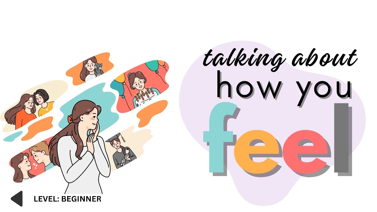 English Podcast - Talking About How You Feel | 🎧  Beginner