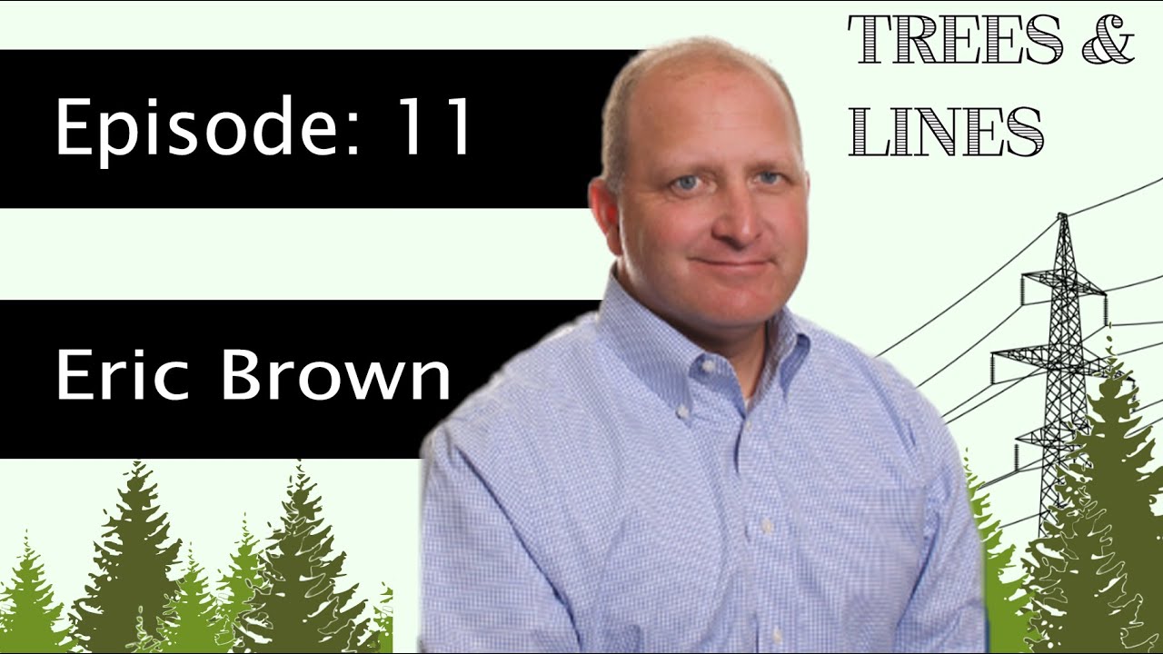 Best Practices in Vegetation Management w/SMUD's Eric Brown