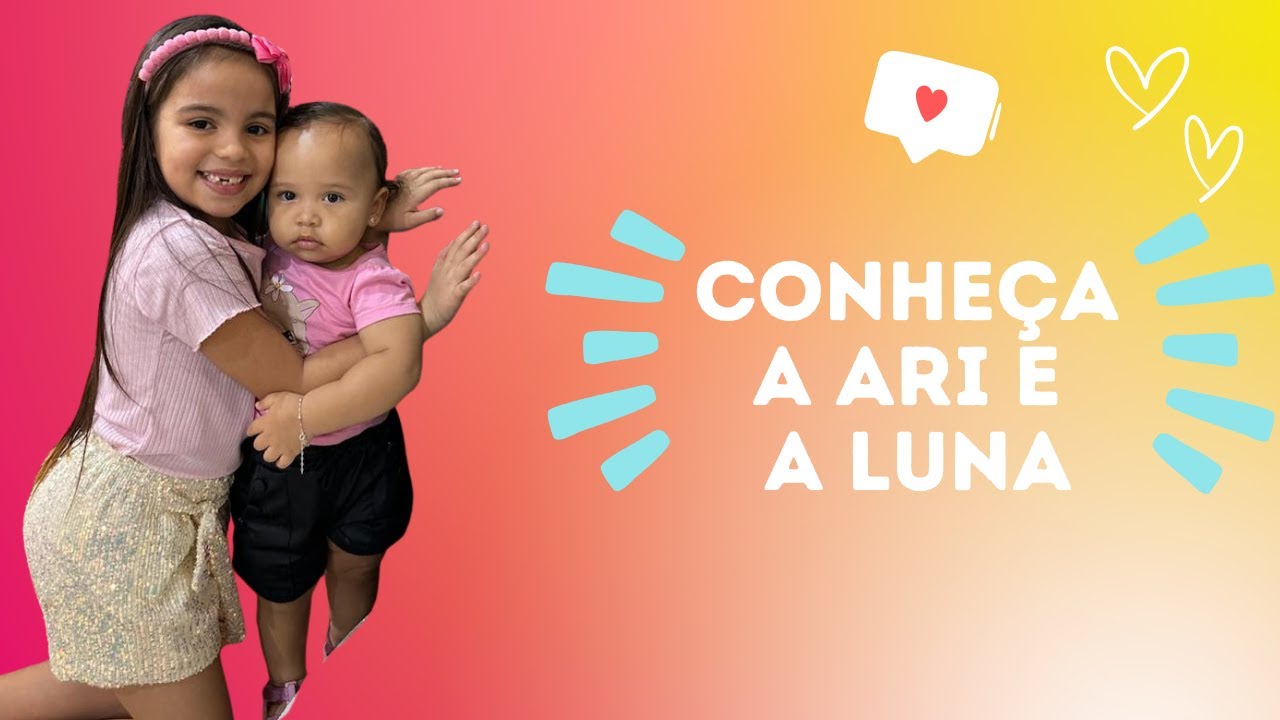 Conheça a Ari e a Luna