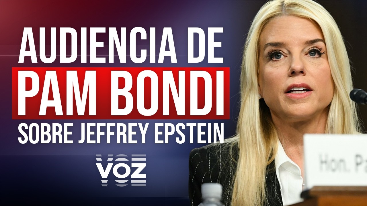 🔴 📺  EN VIVO - Audiencia de Pam Bondi sobre Jeffrey Epstein - 11 de Febrero (En español)
