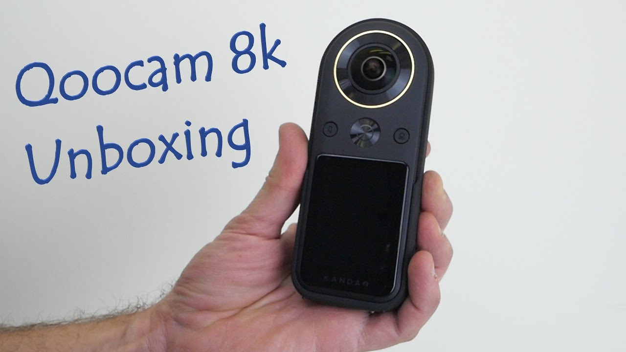 Kandao Qoocam 8K - 360 Degree UHD Video Camera - Unboxing