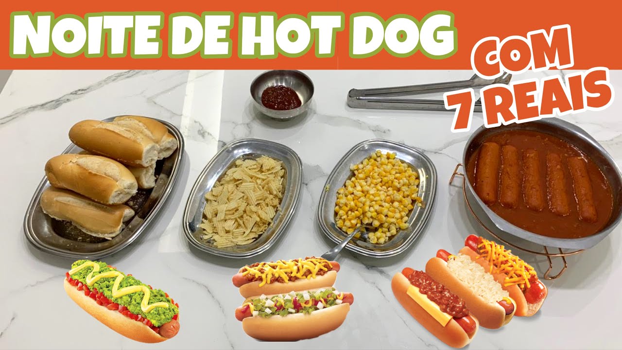 5 HOT DOGS COM 7 REAIS - DIA 4 DO DESAFIO 7 REAIS POR 7 DIAS