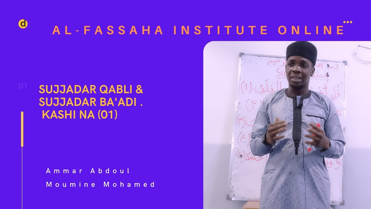YADDA AKE GYARAN SALLAH . Sujjadar Qabli da Ba'adi. Kashi Na 1