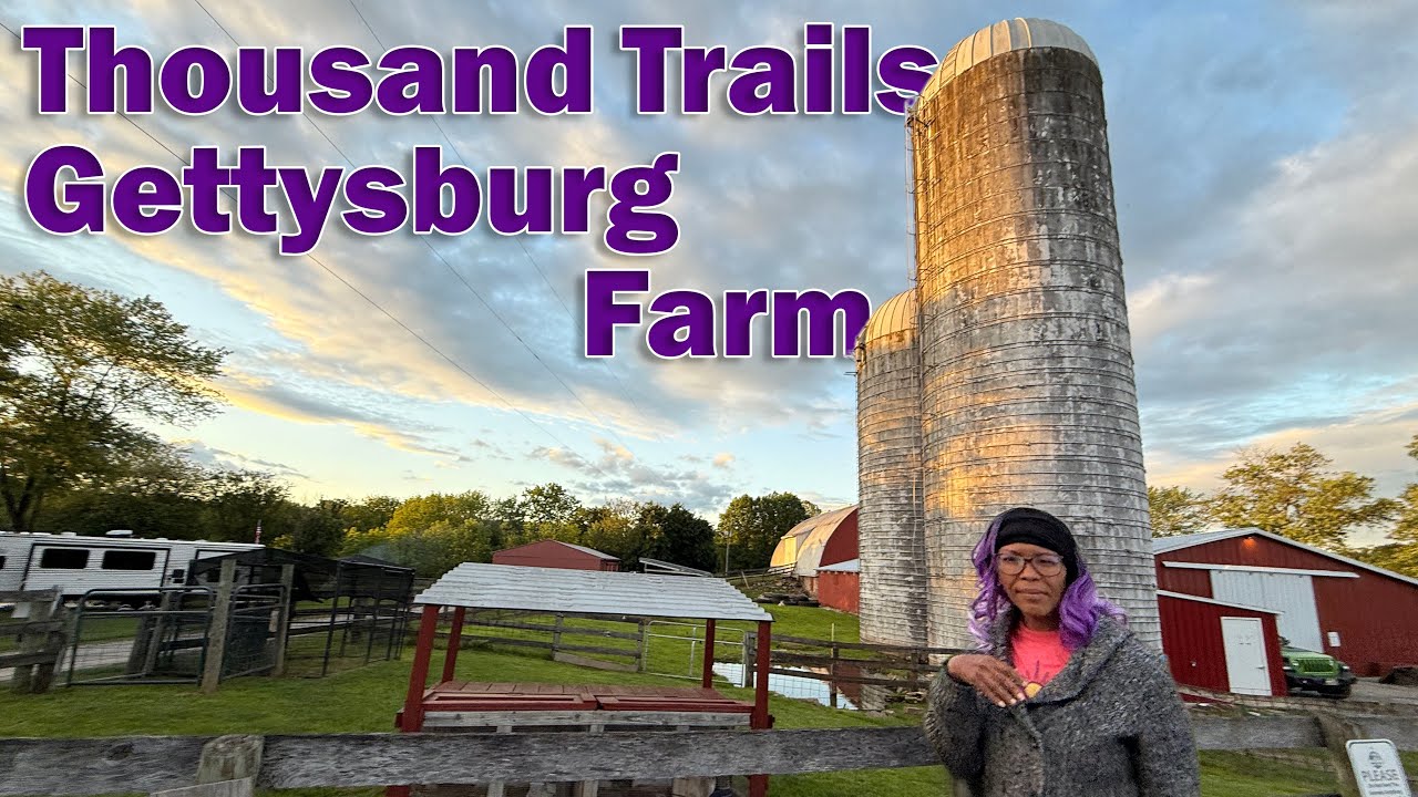Thousand Trails Gettysburg Farm // 2025 Campground Review