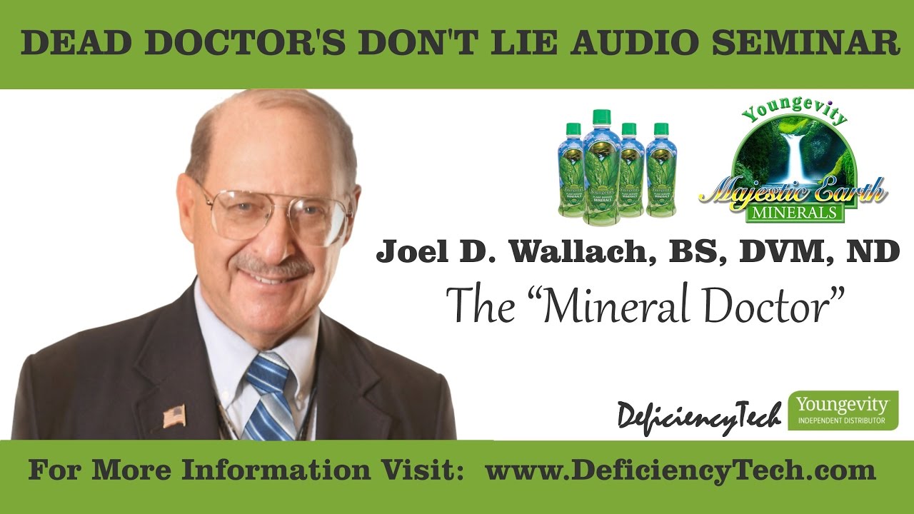 The Truth about  Health &ndash;  Minerals are the Key  - Dr Joel Wallach