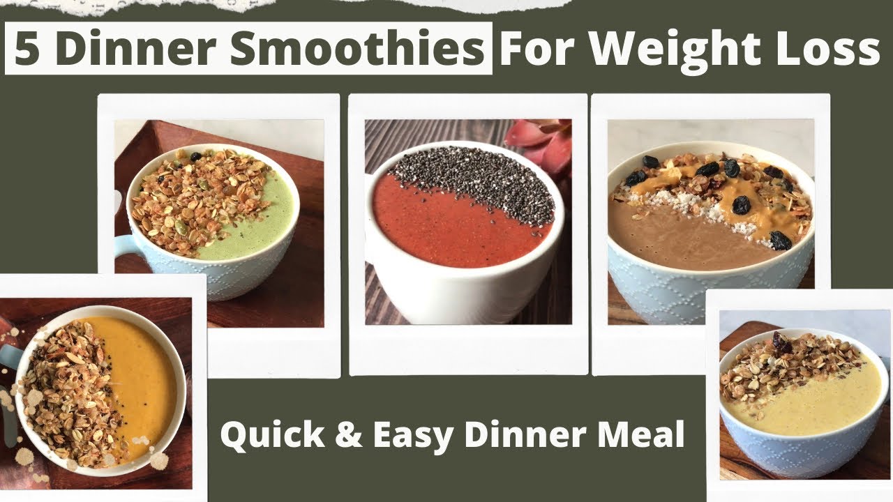 5 Dinner Smoothie For Weight Loss | Golden, Green, Cocoa & More | Quick & Easy Dinner Meal | Hindi