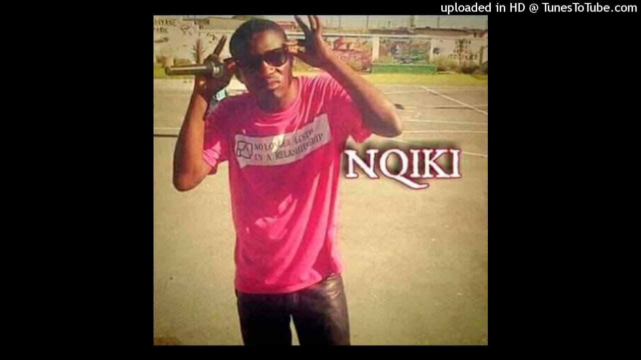 Nqikilitye - Baba No (Prod by Empire)