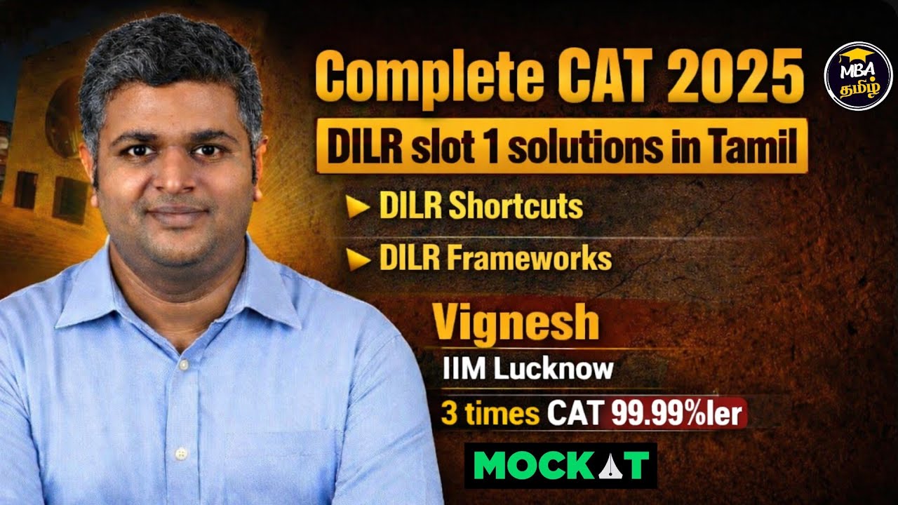 CAT 2025 SLOT 1 DILR solutions in Tamil #mbatamil #mockat #dilrshortcuts 