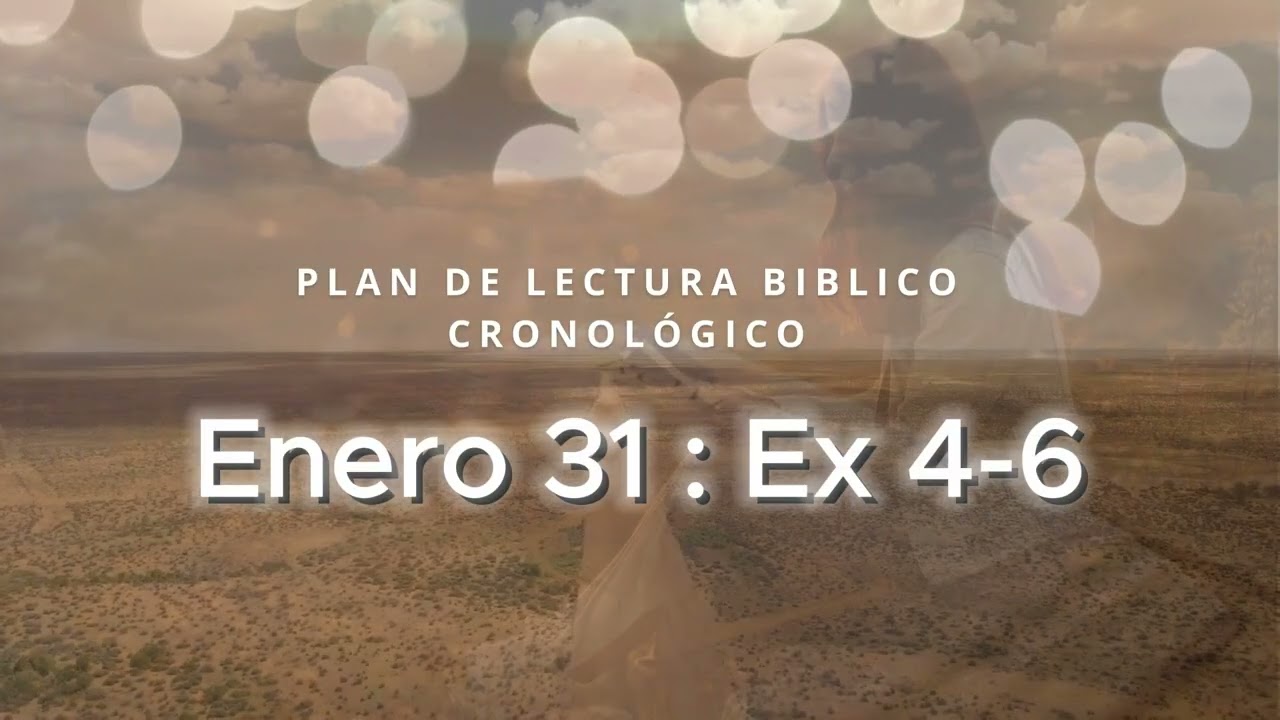 Plan de lectura Bíblico Cronológico | Exodo 4 - 6