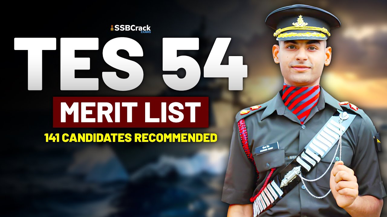 10+2 Technical Entry Scheme TES 54 Merit List