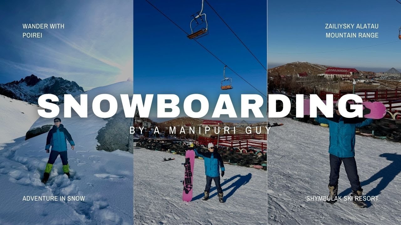 MANIPURI GUY SNOWBOARDING & SKIING 🔥... Snow marak ta ADVENTURE ( ADVENTURE SPORTS AT SNOW )⛷️🏂