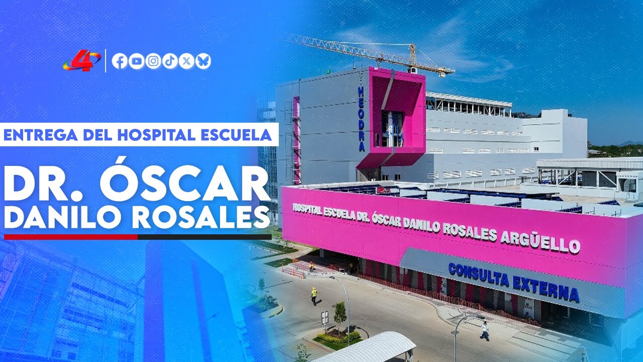 🔴 EN VIVO | Juventud heroica entrega Hospital Escuela Dr. Óscar Danilo Rosales Argüello en León