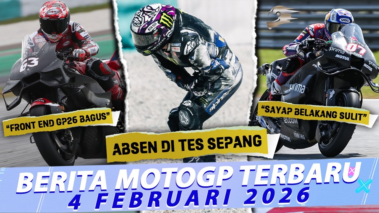 Quartararo Absen di Tes Sepang 😮 Toprak: Sayap Belakang Sulit 😔 Bagnaia: Front End GP26 Bagus