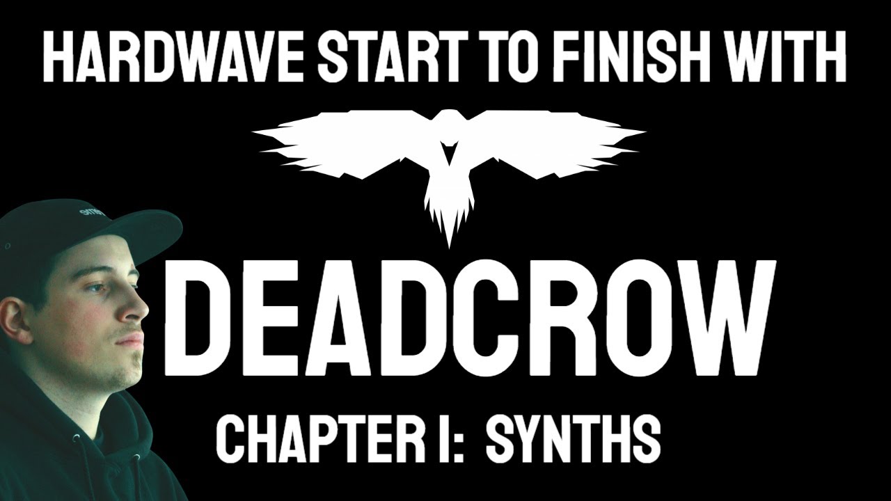 Hardwave Trap Tutorial w/ Deadcrow - Full Hardwave Track Tutorial Only Stock FX, Ch.1: Synths (FREE