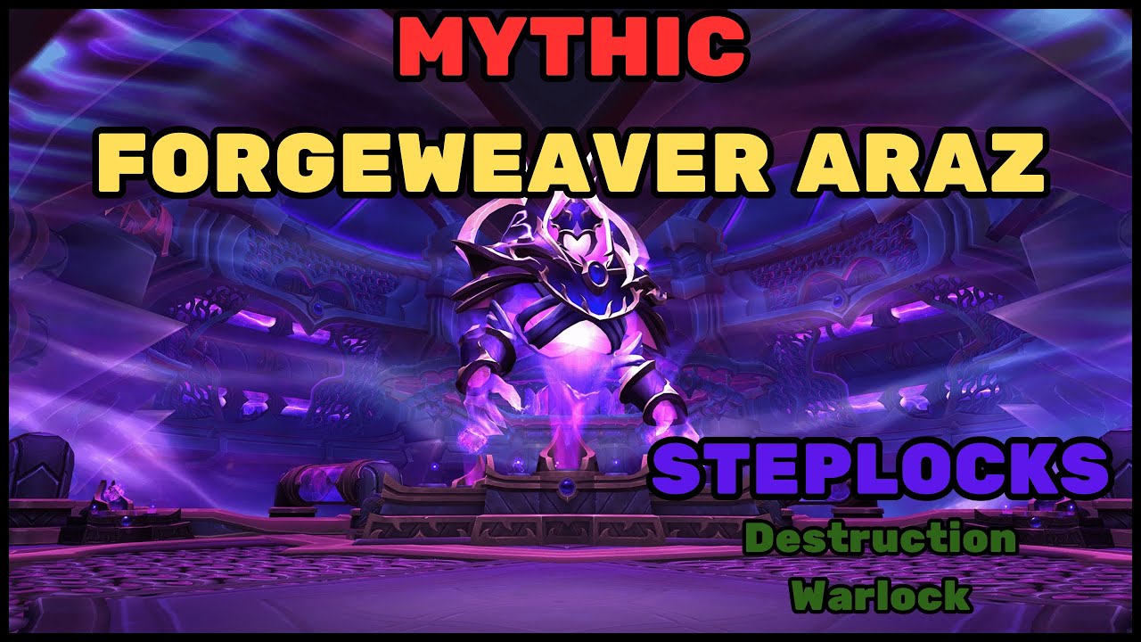 Mythic Forgeweaver Araz Kill | Warlock Destruction POV – Manaforge Omega
