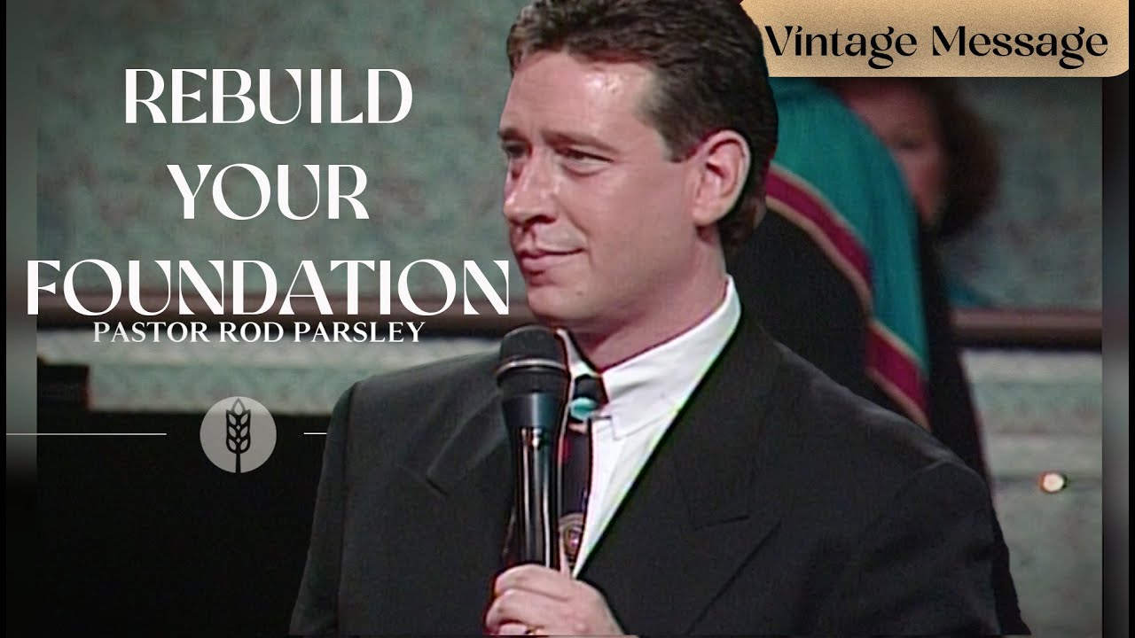 Rebuild The Foundation - Dominion Camp Meeting 1995 (CLASSIC MESSAGE)
