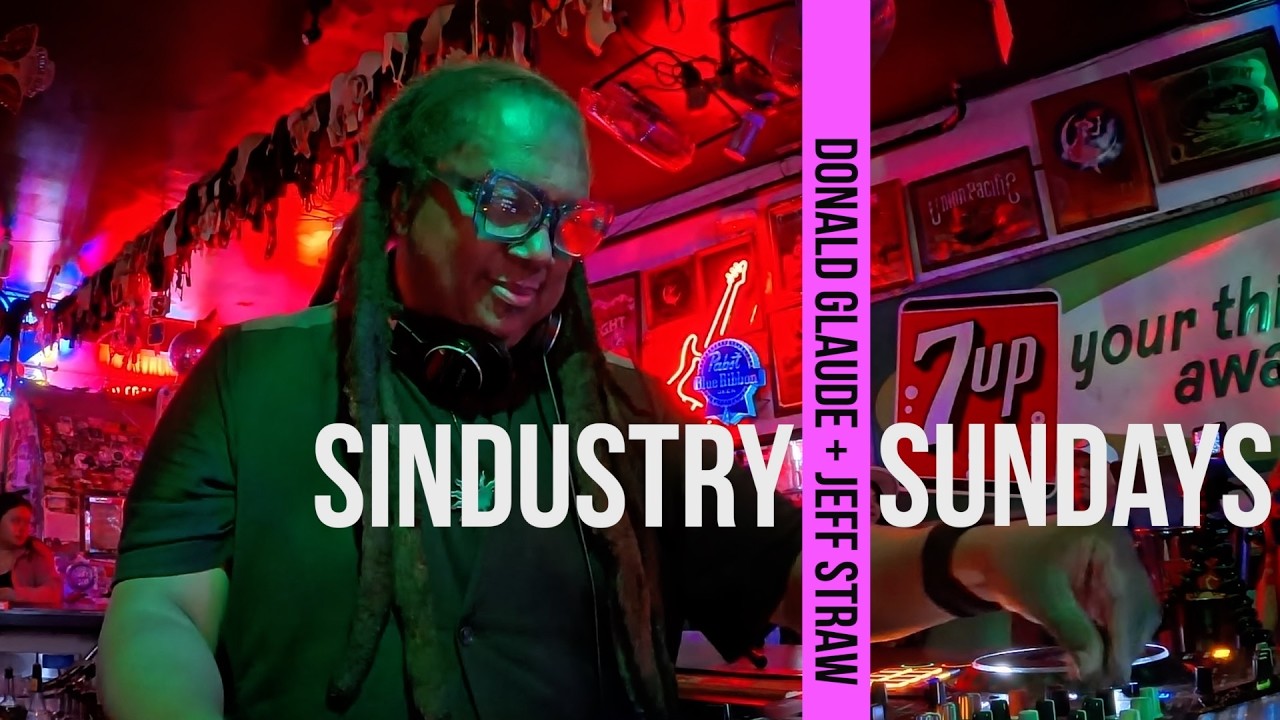 Donald Glaude & Jeff Straw • Tech House at Sindustry Sundays – Live DJ & Sax Session