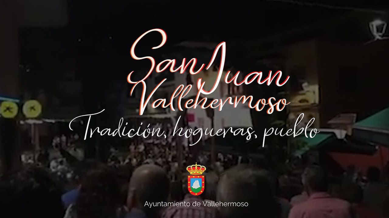 San Juan en Vallehermoso: tradición, hogueras, pueblo