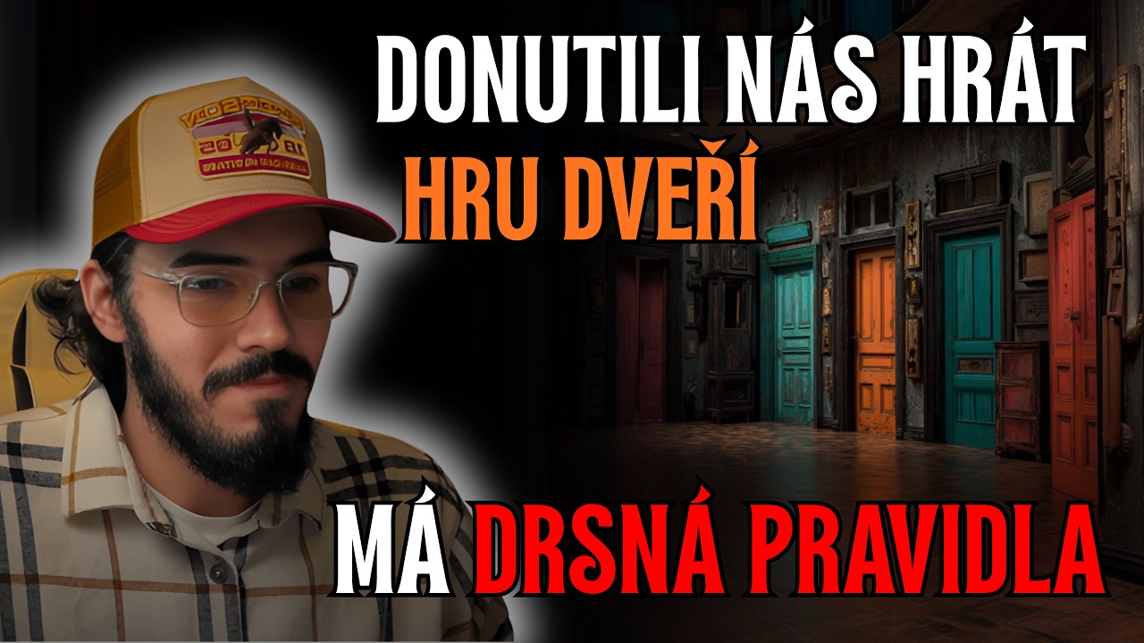 Donutili nás hrát HRU DVEŘÍ - CREEPYPASTA CZ (BeAfraidCZ)