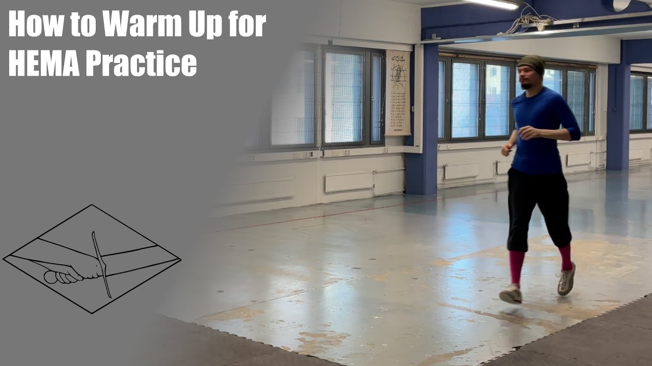How to Warm Up for HEMA Practice