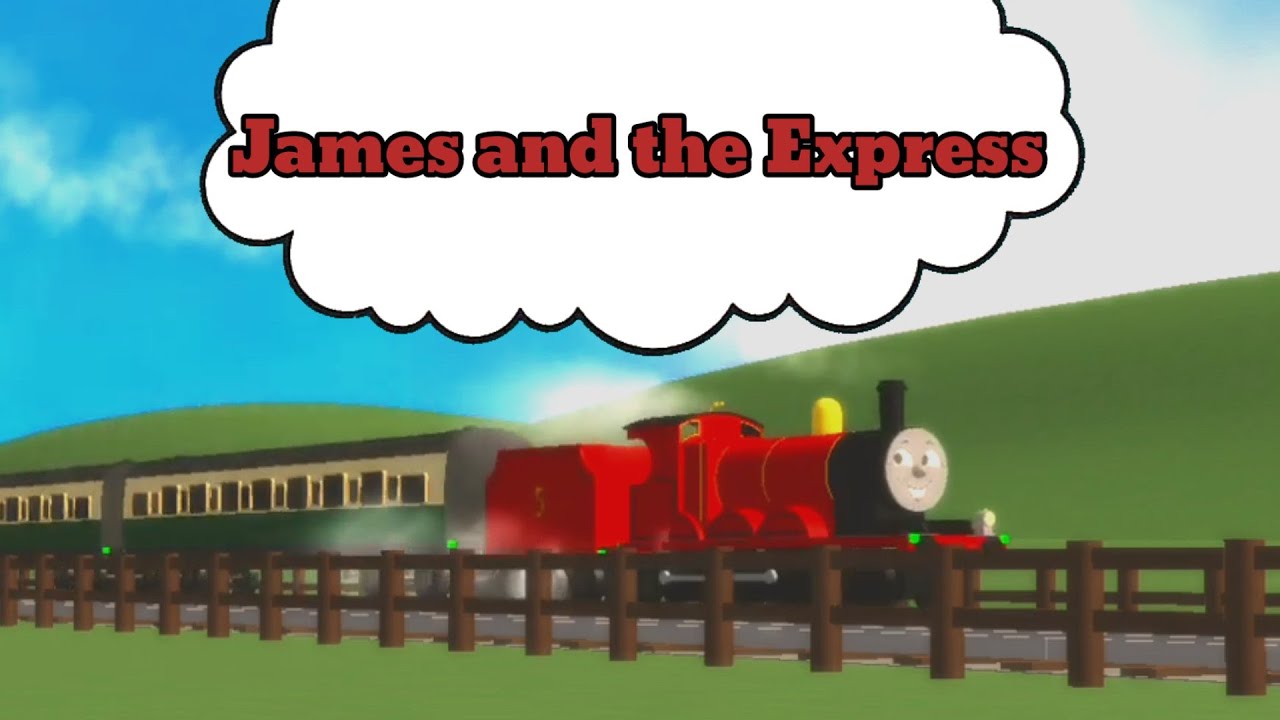 James and the Express (BTWF)