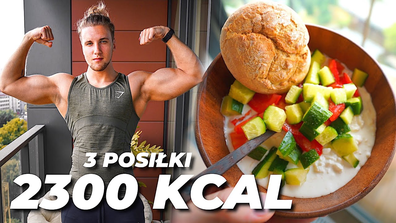 CAŁY DZIEŃ JEDZENIA 2300KCAL + TRENING