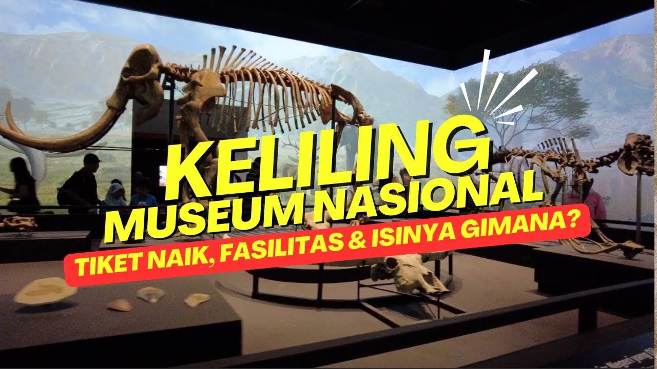 Keliling Museum Nasional Indonesia 2026 | Koleksi Ikonik, Fasilitas Baru & Tiket Terbaru