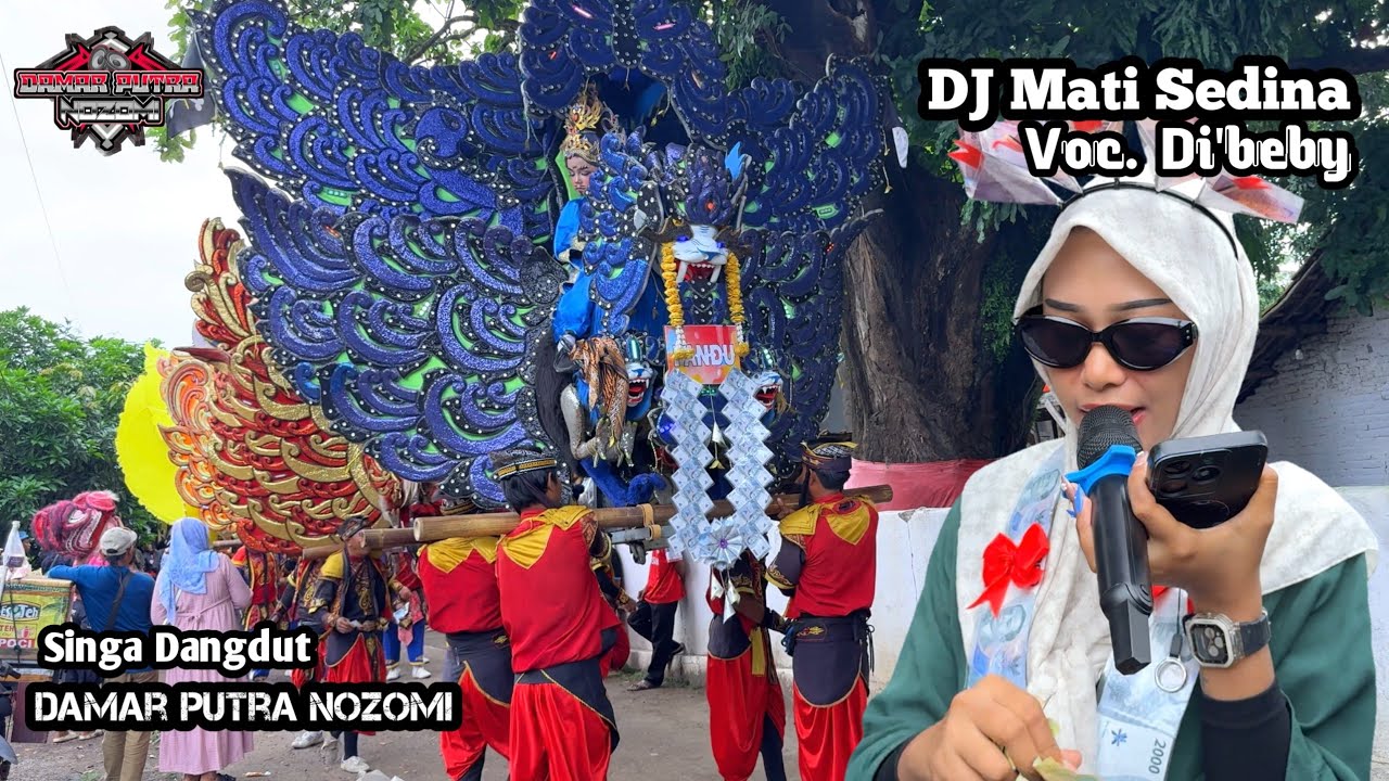 DJ MATI SEDINA VOC. DI'BEBY - DAMAR PUTRA NOZOMI || GRAND LOUNCHING KE 2