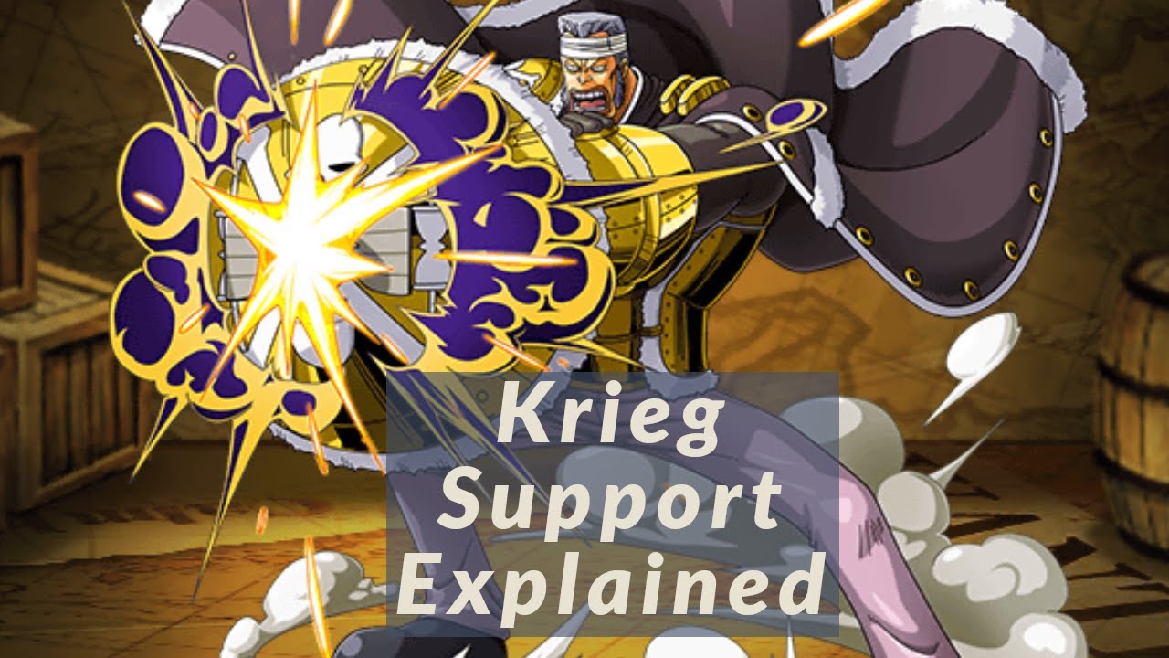 Krieg Support Guide & News For March Tournament - One Piece Burning Blood