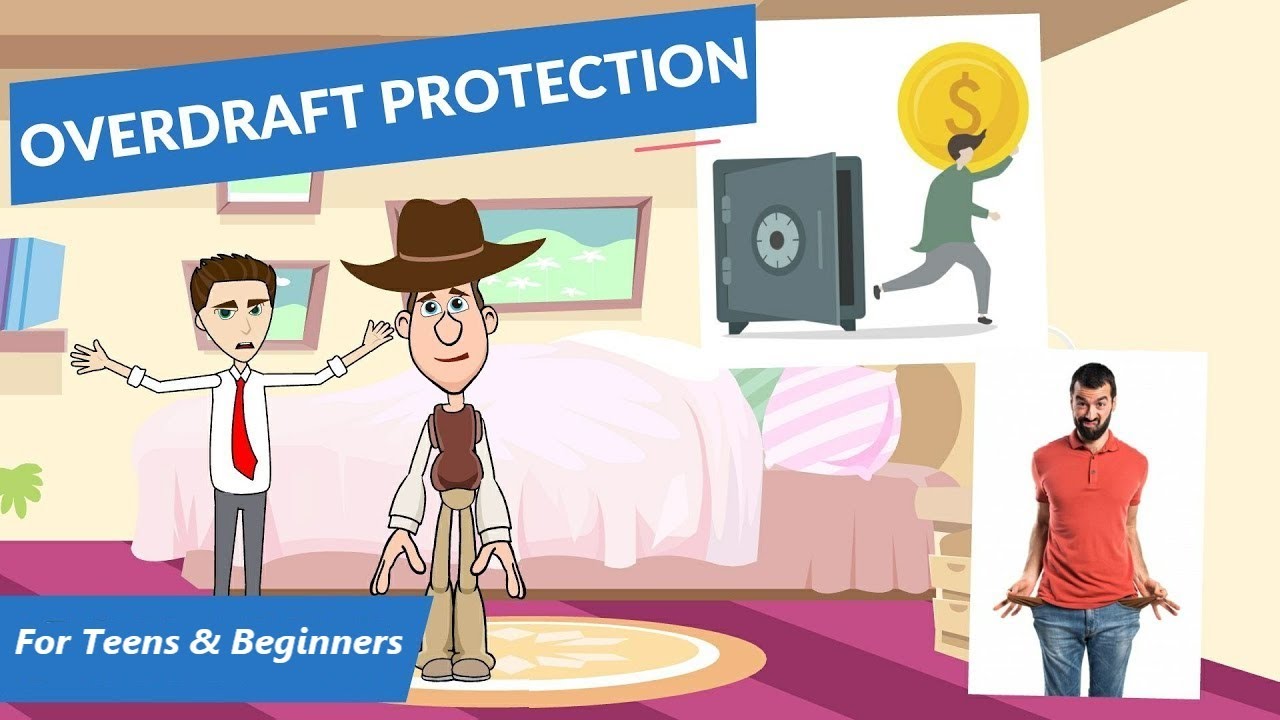 What are Overdraft and Overdraft Protection? A Simple Explanation for Beginners