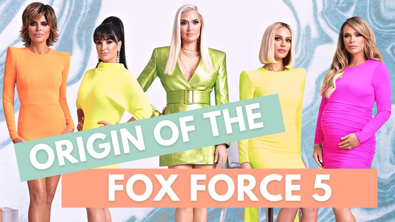 RHOBH - The Origin of the Fox Force 5