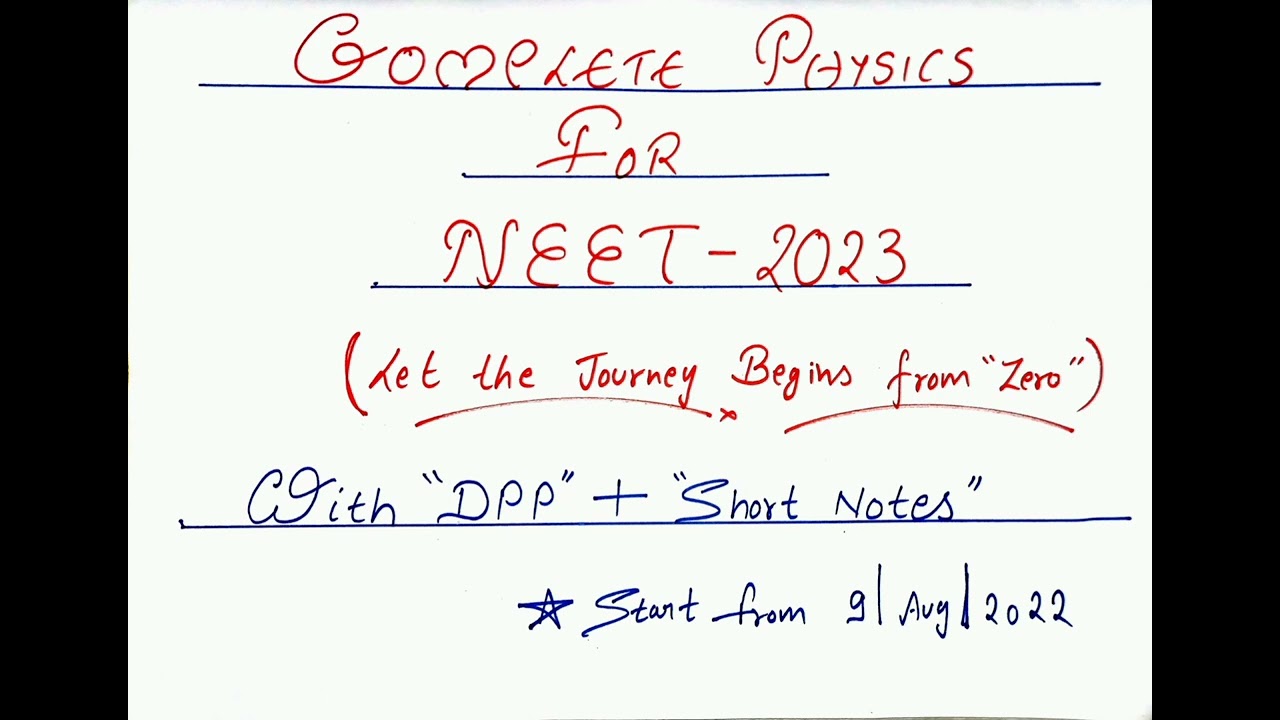 Complete NEET Physics For 2023 - Introduction