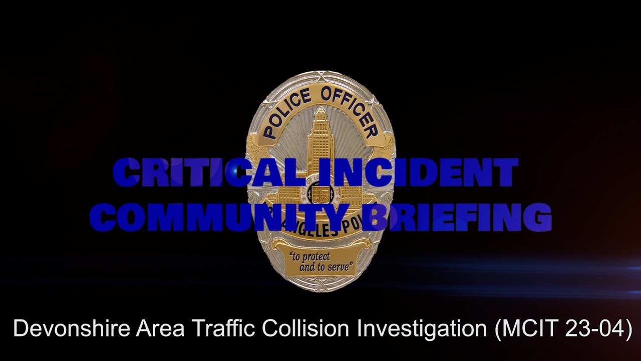 Devonshire Area Traffic Collision Investigation  2/16/23 (MCIT 23-04)