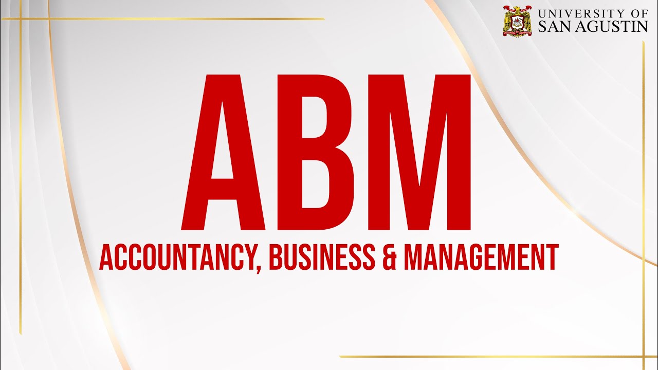 Accountancy, Business and Management (ABM)