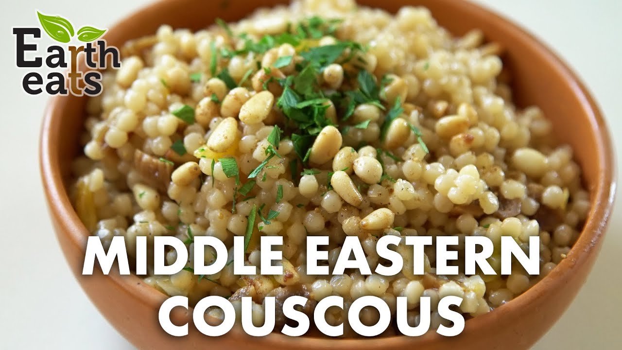 Middle Eastern Couscous (Maftoul) | Earth Eats