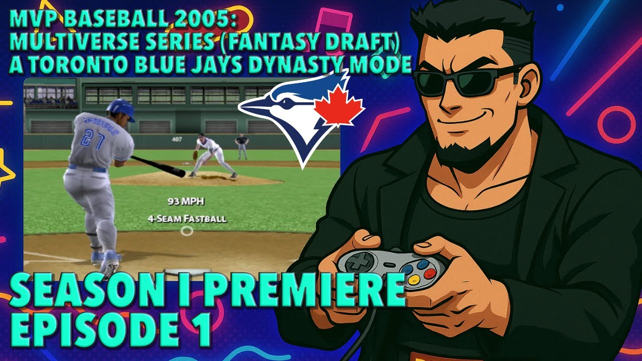 MVP Baseball 2005 Dynasty Mode SI,Ep.1 | Fantasy Draft Multiverse Begins for the Toronto Blue Jays!