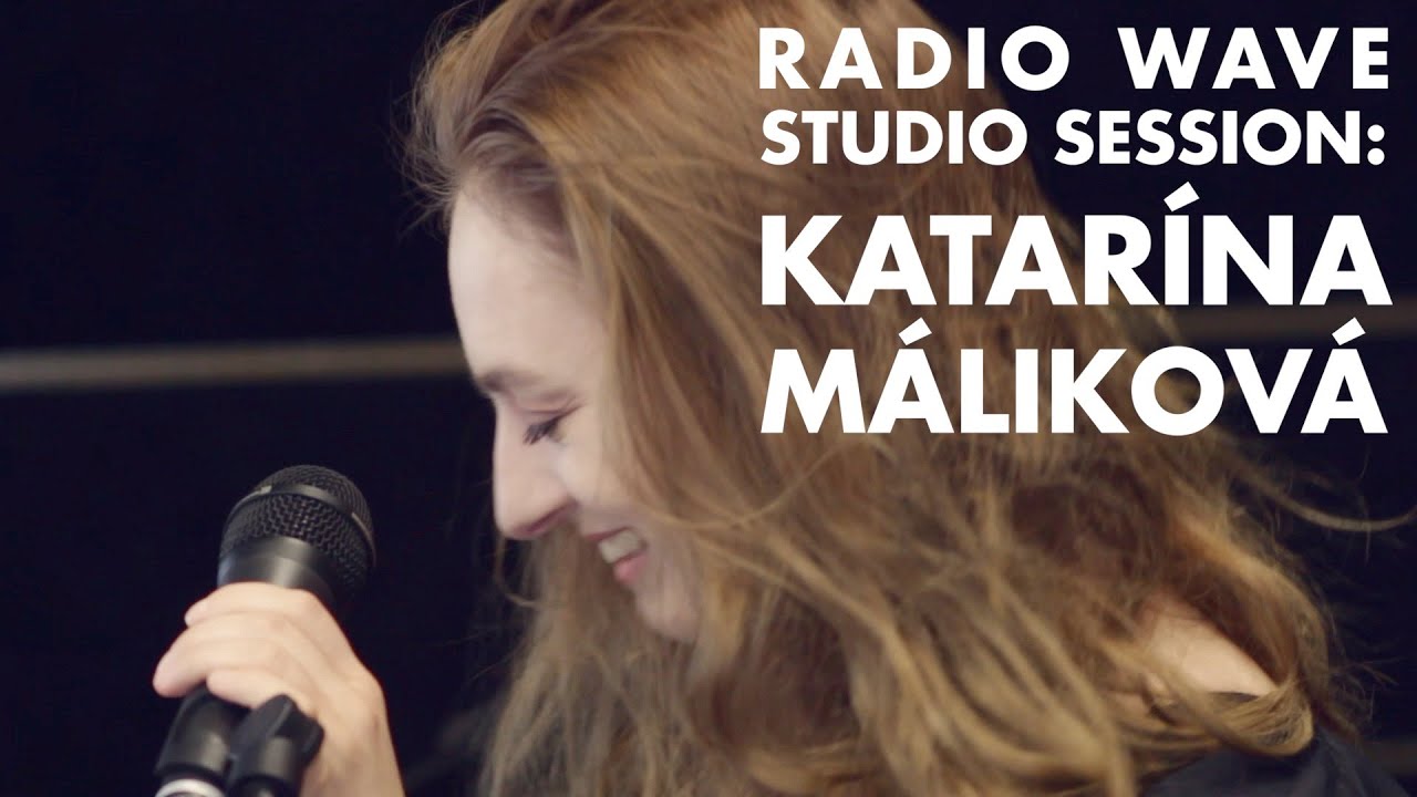 Katarína Máliková: Radio Wave Studio Session
