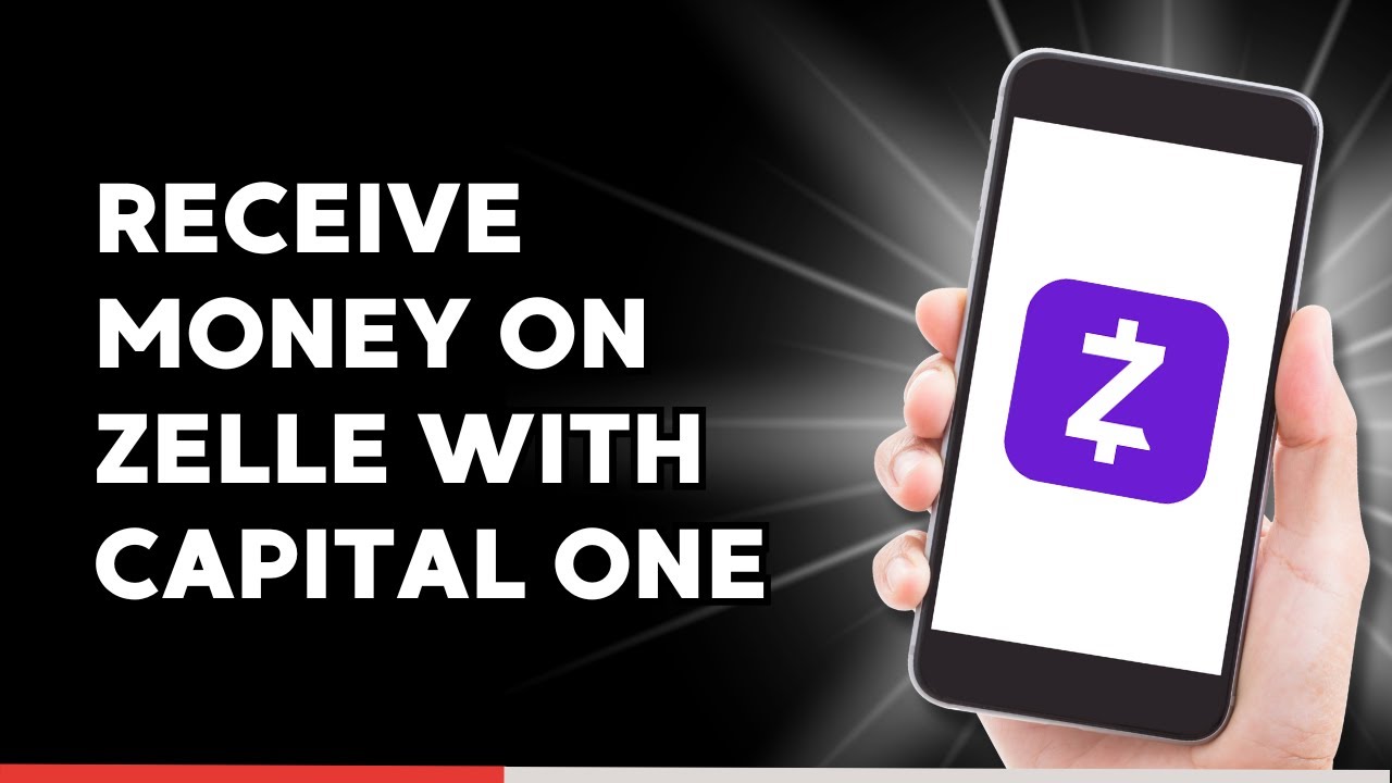 How to Receive Money on Zelle with Capital One