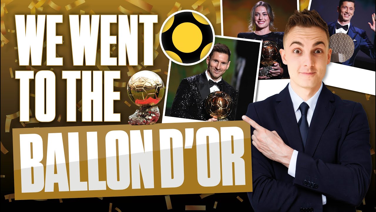 WE WENT TO THE BALLON D’OR 2021!