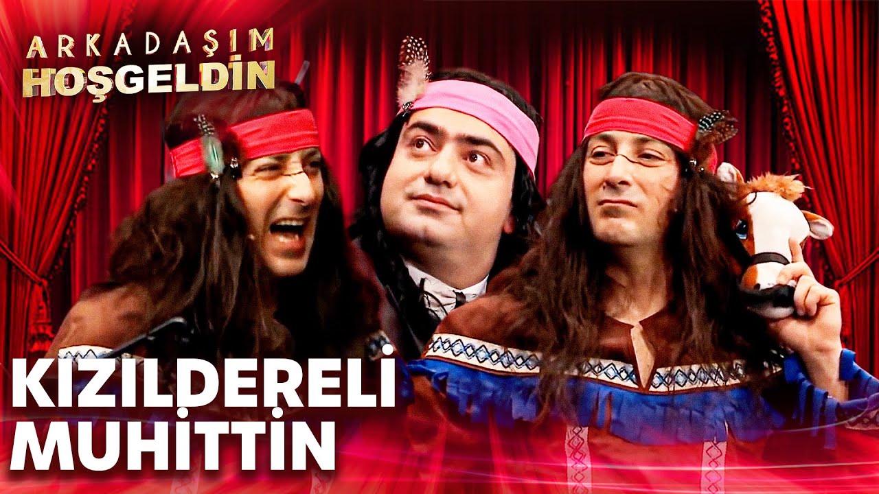 Kızıldereli Muittin | Arkadaşım Hoşgeldin