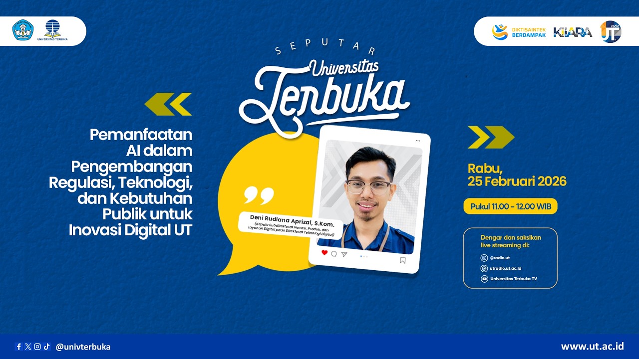 Pemanfaatan AI dalam Pengembangan Regulasi, Teknologi, dan Kebutuhan Publik untuk Inovasi Digital UT