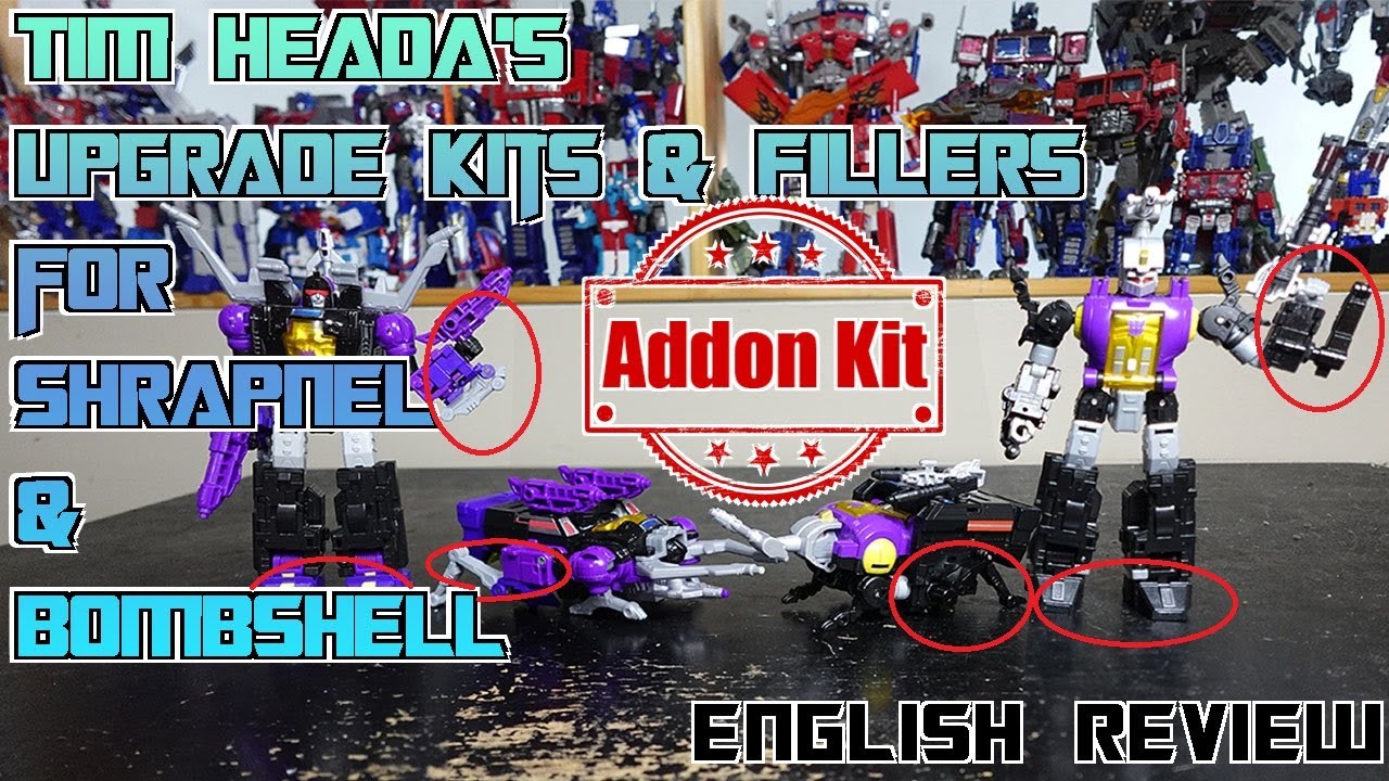 Video Review for Tim Heada's Upgrade Kits & Fillers for Legacy Shrapnel & Bombshell